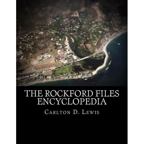 The Rockford Files Encyclopedia
