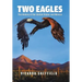 Two Eagles: The History of the United States and Mexico