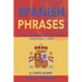 Spanish Phrases: Easy Spanish phrases for everyday life