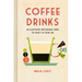 Coffee Drinks: An Illustrated Infographic Guide to What's in Your Cup