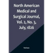 North American Medical and Surgical Journal, Vol. 2, No. 3, July, 1826