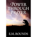 Power Through Prayer