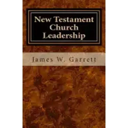 New Testament Church Leadership