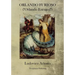Orlando Furioso: Orlando Enraged