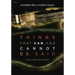 Things That Can and Cannot Be Said: Essays and Conversations