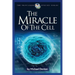 The Miracle of the Cell