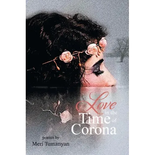 Love in the Time of Corona