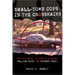 Small-Town Cops in the Crosshairs: The 1972 Sniper Slayings of Policemen William Davis and Richard Posey