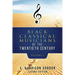 Black Classical Musicians of the 20th Century, Volume 1
