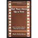 Get Your Hero Up a Tree: How to Write a Movie (That Doesn't Stink)