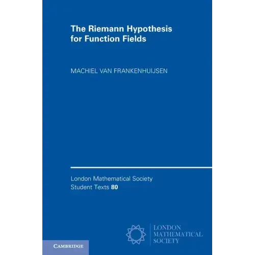 The Riemann Hypothesis for Function Fields