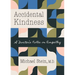 Accidental Kindness: A Doctor's Notes on Empathy