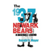 The 1937 Newark Bears: A Baseball Legend