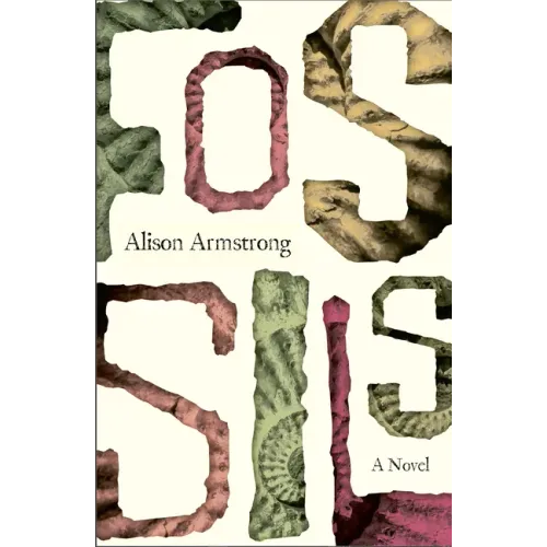 Fossils: A Novel