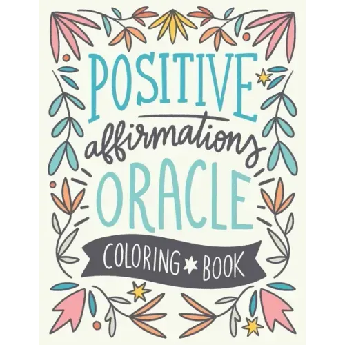 Positive affirmations Oracle coloring book