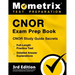 Cnor Exam Prep Book 2024-2025 - Cnor Study Guide Secrets, 3 Full-Length Practice Tests, Detailed Answer Explanations: [3rd Edition]