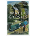 Water Gypsies: A History of Life on Britain's Rivers and Canals