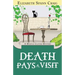 Death Pays a Visit: A Myrtle Clover Cozy Mystery
