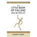 The Little Book of Falling (and Getting Up)