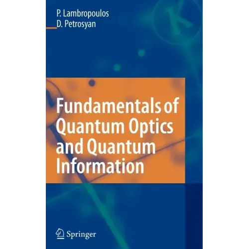 Fundamentals of Quantum Optics and Quantum Information