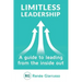 Limitless Leadership: A Guide to Leading from the Inside Out