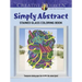 Creative Haven Simply Abstract Stained Glass Coloring Book