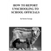 How to Report Unschooling to School Officials