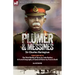 Plumer & Messines: Accounts of the General and the Battle, 1917