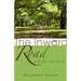 The Inward Road and the Way Back