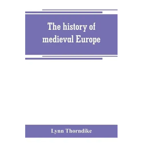 The history of medieval Europe