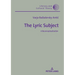 The Lyric Subject: A Reconceptualization