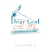 Dear God It's Me: Confessions of a College Student