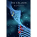 The Creators: Book 3: Brink of Life Trilogy