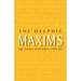 The Delphic Maxims: 147 Ancient Rules for a Happy Life