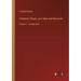Frederick Chopin, as a Man and Musician: Volume 1 - in large print