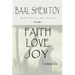 Baal Shem Tov Faith Love Joy: Mystical Stories of the Legendary Kabbalah Master