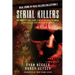 Serial Killers: The Horrific True Crime Stories Behind 6 Infamous Serial Killers That Shocked The World