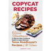 Copycat Recipes: Texas Roadhouse. A Step-by-Step Cookbook Guide to make delicious Texas Roadhouse's Recipes at Home