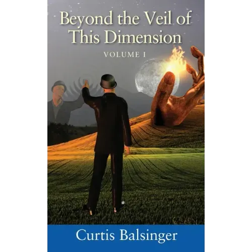 Beyond The Veil Of This Dimension: Volume I