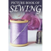 Picture Book of Sewing: For Seniors with Dementia [Hobby Picture Books]