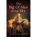 The Big Ol' Man in the Sky