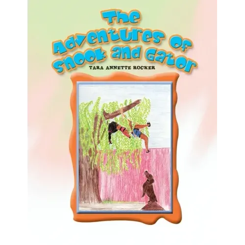 The Adventures of Snook and Gator: Gator's Day in the Field