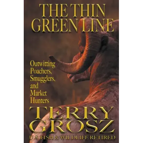 The Thin Green Line