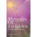 Memories of Lockdown: We don´t all see things the same way