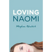 Loving Naomi
