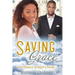 Saving Grace: A Christian African American Marriage Romance