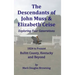 The Descendants of John Muss & Elizabeth Ceise: Exploring Four Generations