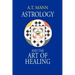 Astrology and the Art of Healing
