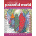 Marty Noble's Peaceful World: New York Times Bestselling Artists' Adult Coloring Books