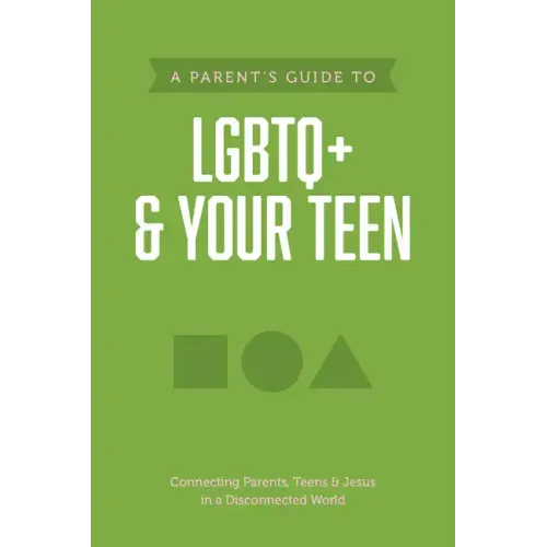 A Parent's Guide to LGBTQ+ and Your Teen